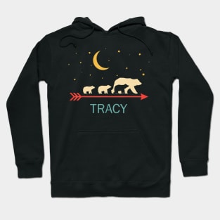 Tracy Name Gift Personalized Mama Bear With 3 Cubs Hoodie